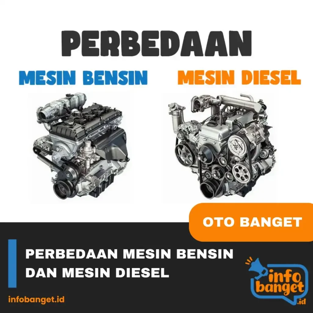 perbedaan mesin bensin dan mesin diesel